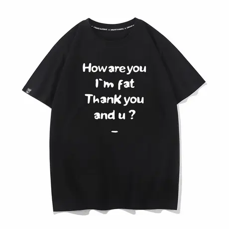 秀洛我胖了你呢 how are you夏季新款短袖T恤男女打底衫半袖体恤图片