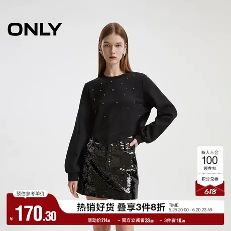 ONLY奥莱夏季时尚设计感亮钻装饰正肩圆领卫衣女商品大图