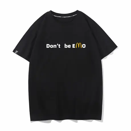 Don’t   be emo不被情绪化情侣T恤男女同款宽松打底半袖衣服短袖商品大图