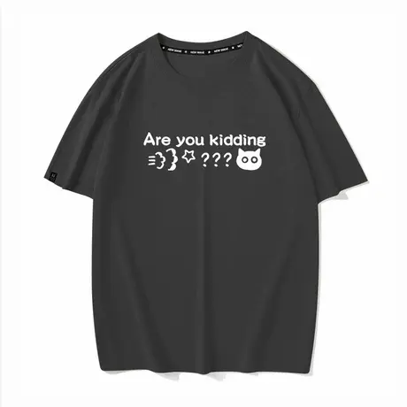 开玩笑呢造镍啊T恤短袖男女衣服打底半袖体恤纯棉宽松情侣装个性商品大图