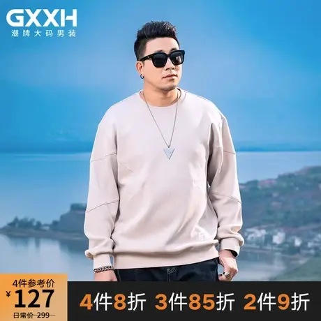 GxxH潮牌大码男装圆领卫衣男士秋季新款潮流宽松内搭上衣打底衫商品大图
