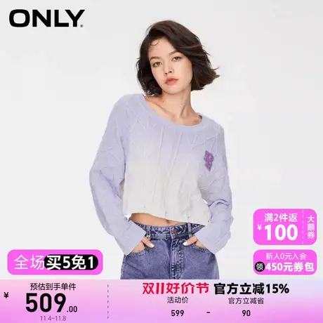 【买4免1】【上新】ONLY奥莱时尚百搭宽松渐变圆领长袖针织衫女商品大图