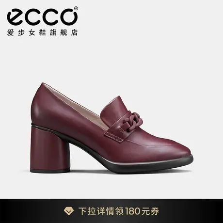 ECCO爱步女鞋高跟鞋 新款粗跟乐福鞋皮鞋通勤单鞋 雕塑奢华222643图片