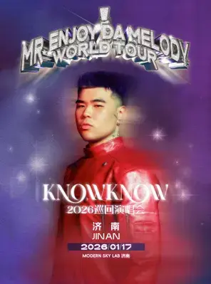 KNOWKNOW《Mr.Enjoy Da Melody》2026巡回演唱会济南站