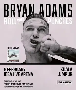 Bryan Adams: Roll with the Punches in Kuala Lumpur