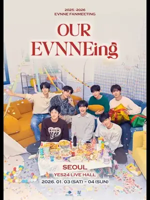 2026 EVNNE FANMEETING [OUR EVNNEing] in SEOUL