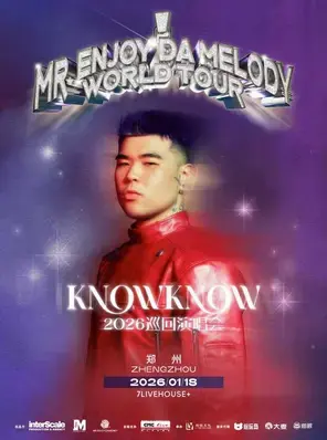 KNOWKNOW Mr.Enjoy Da Melody2026 巡回演唱会-郑州站
