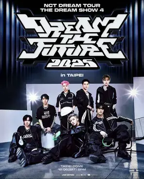 2025 NCT DREAM TOUR <THE DREAM SHOW 4 : DREAM THE FUTURE> in TAIPEI图片