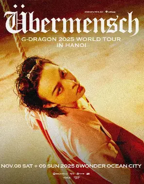 G-DRAGON 2025 WORLD TOUR [Übermensch] IN HANOI, PRESENTED BY VPBANK图片