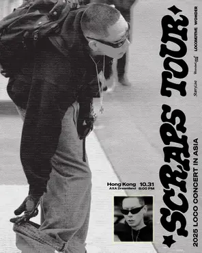 2025 LOCO（权赫锡） CONCERT : SCRAPS TOUR in 香港