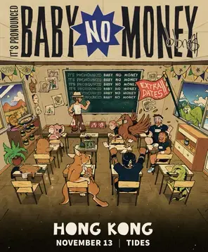 bbno$ : it's pronounced baby no money  香港